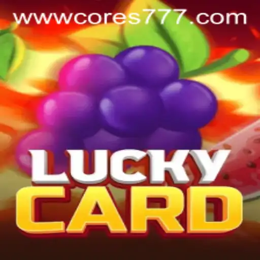 Discover the Thrilling World of LuckyCard on cores777.com